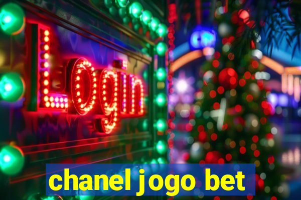 chanel jogo bet